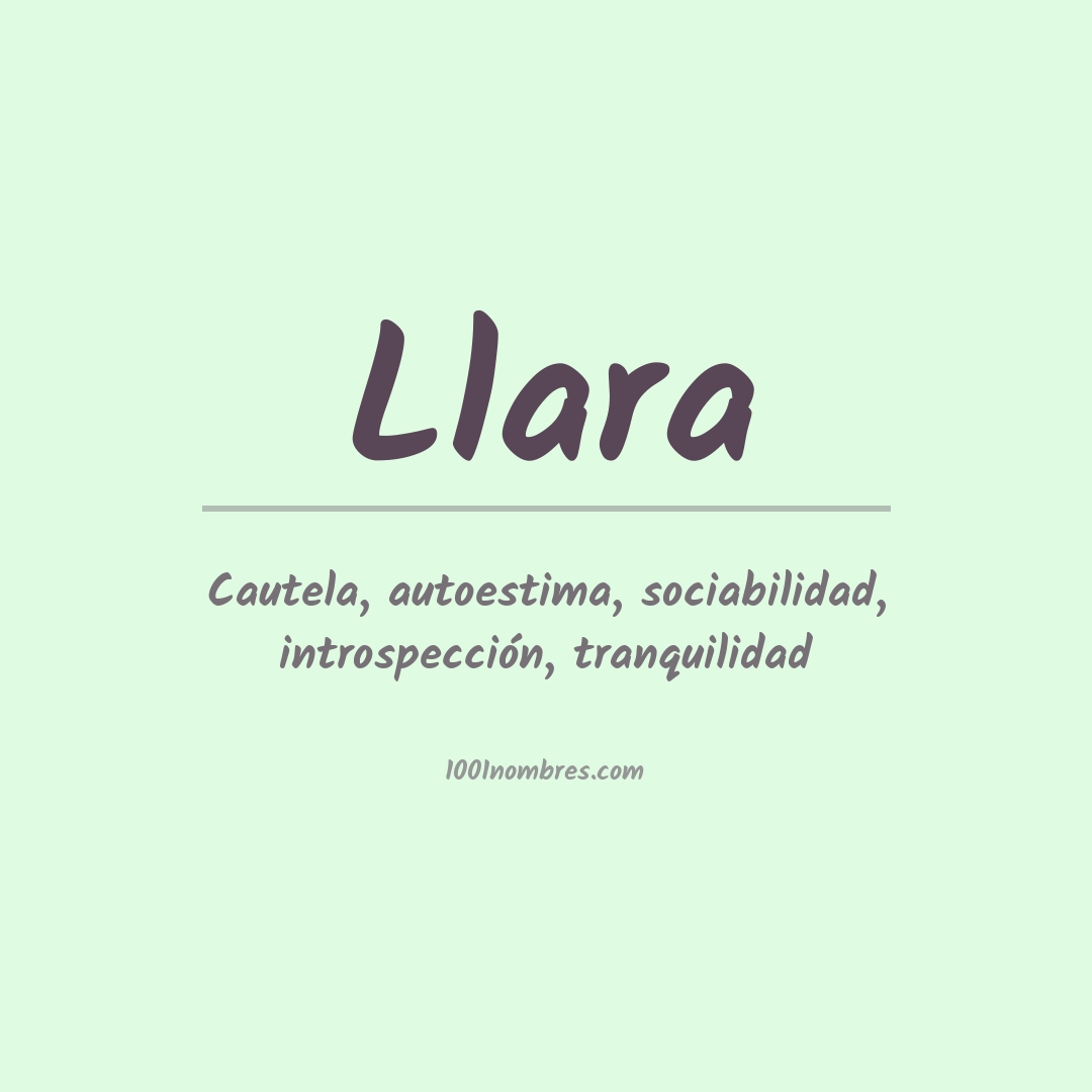 Significado del nombre Llara