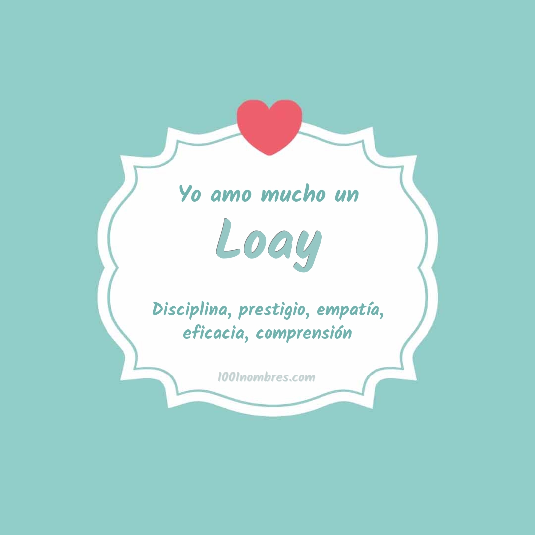 Yo amo mucho Loay