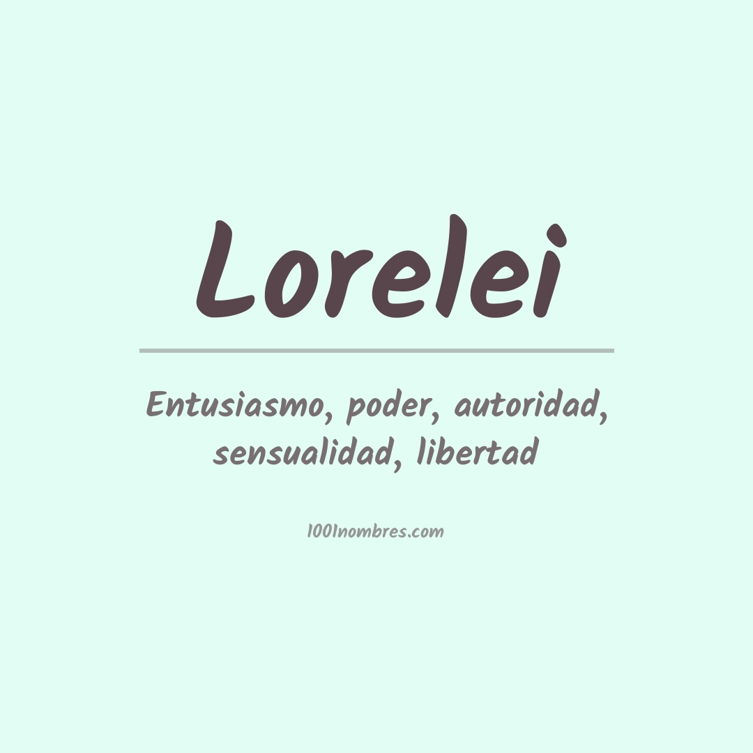 Significado del nombre Lorelei