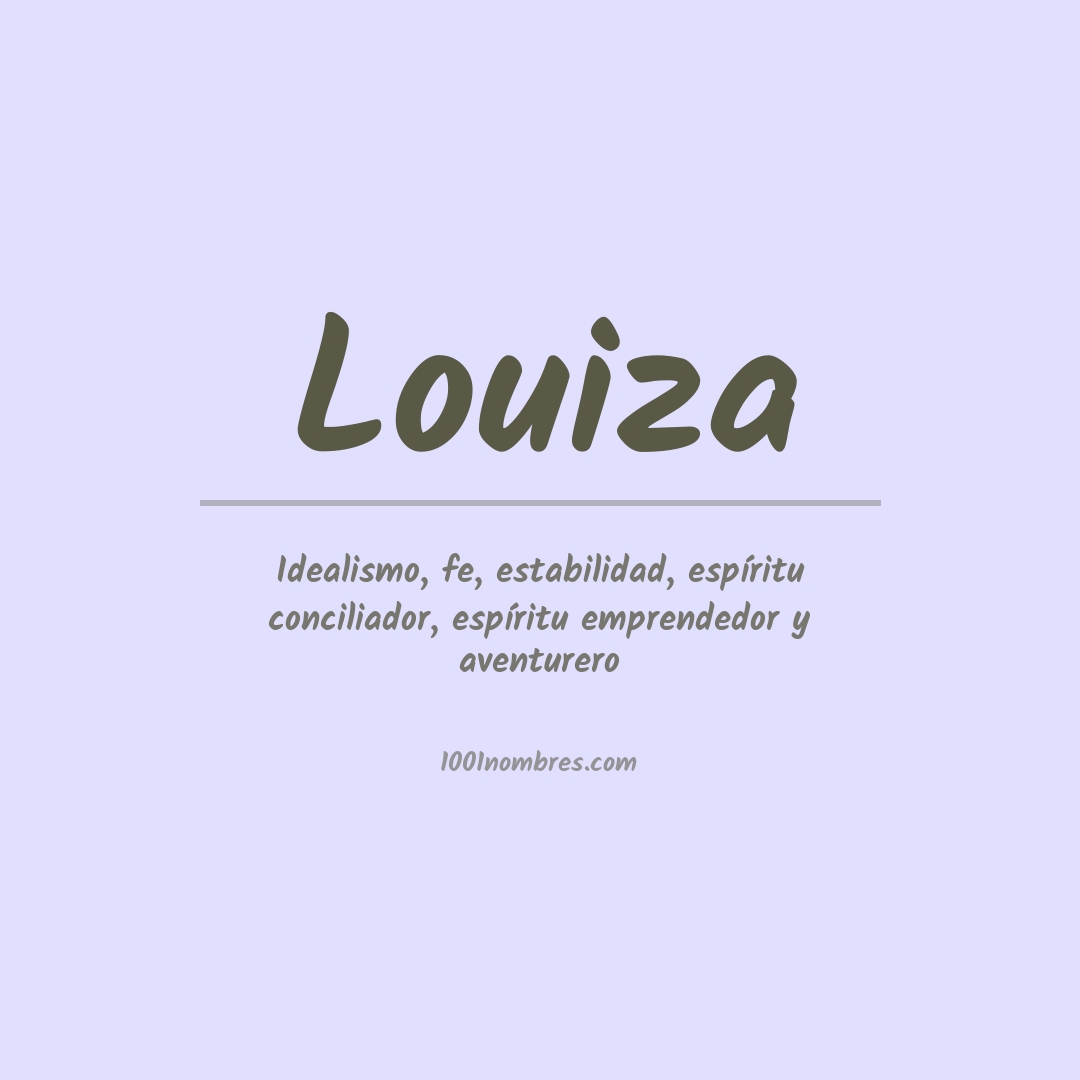Significado del nombre Louiza