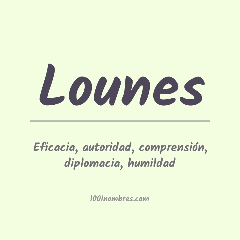 Significado del nombre Lounes Significado del nombre Lounes