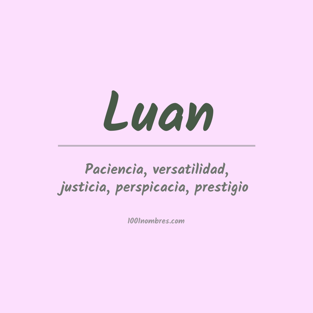 Significado del nombre Luan