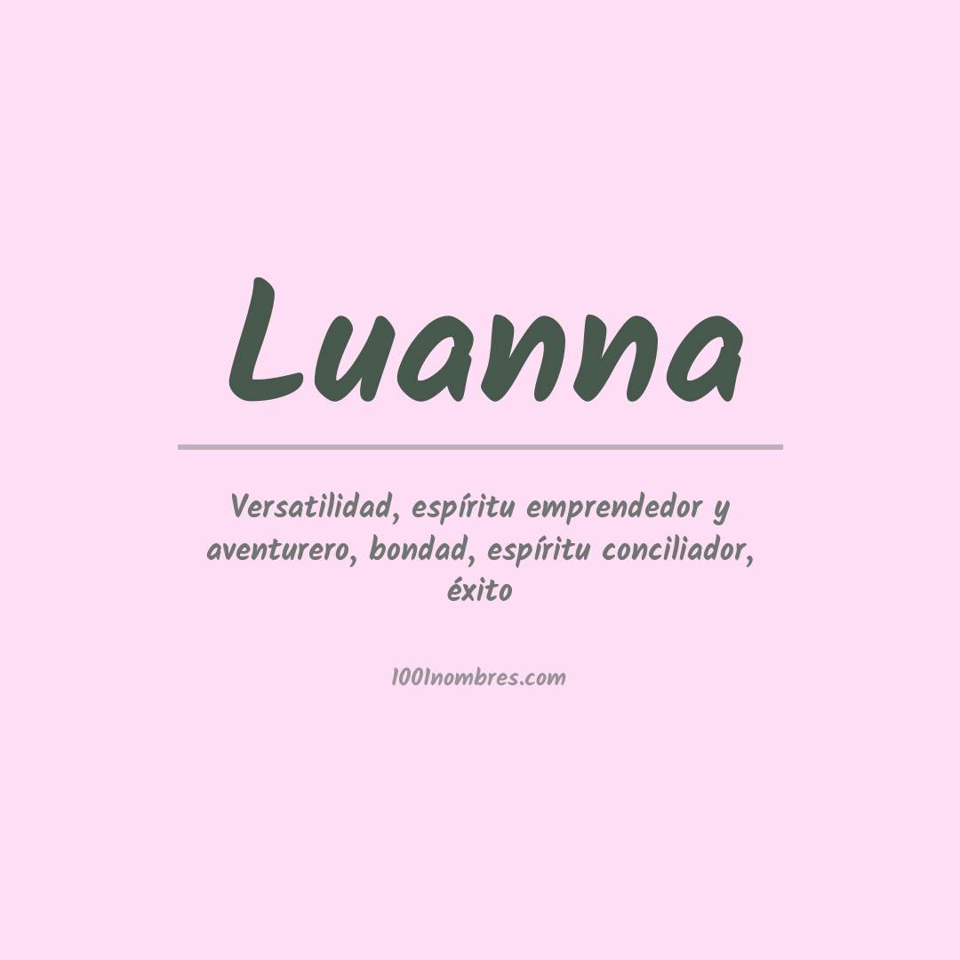 Significado del nombre Luanna