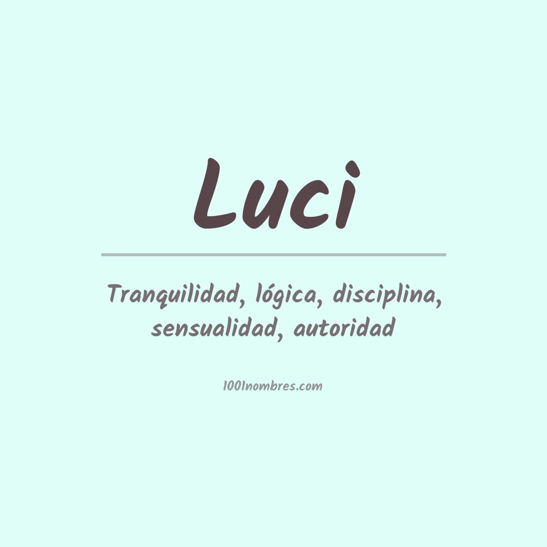 Significado del nombre Luci