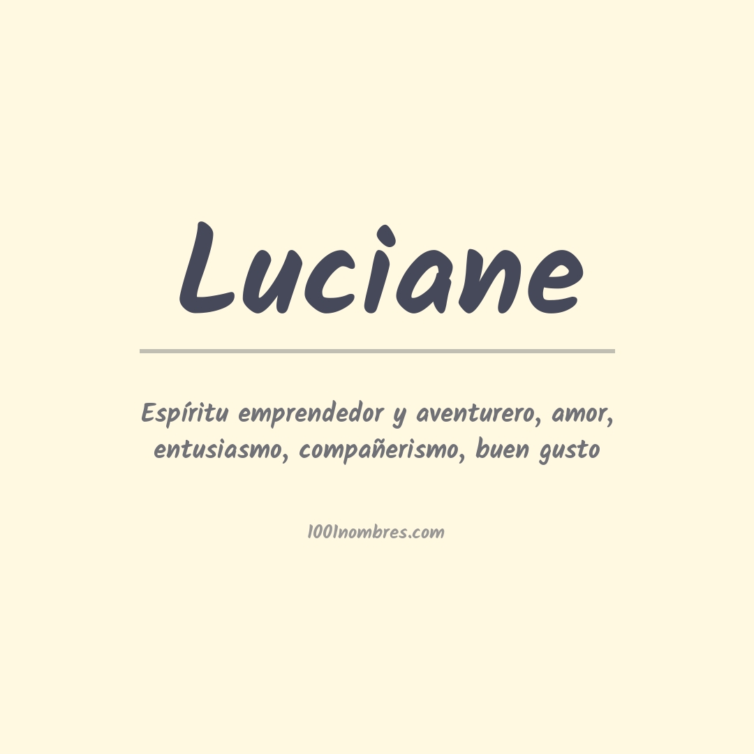 Significado del nombre Luciane