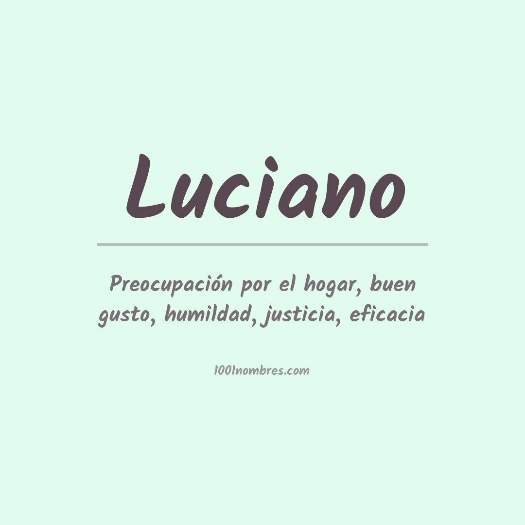 Significado del nombre Luciano