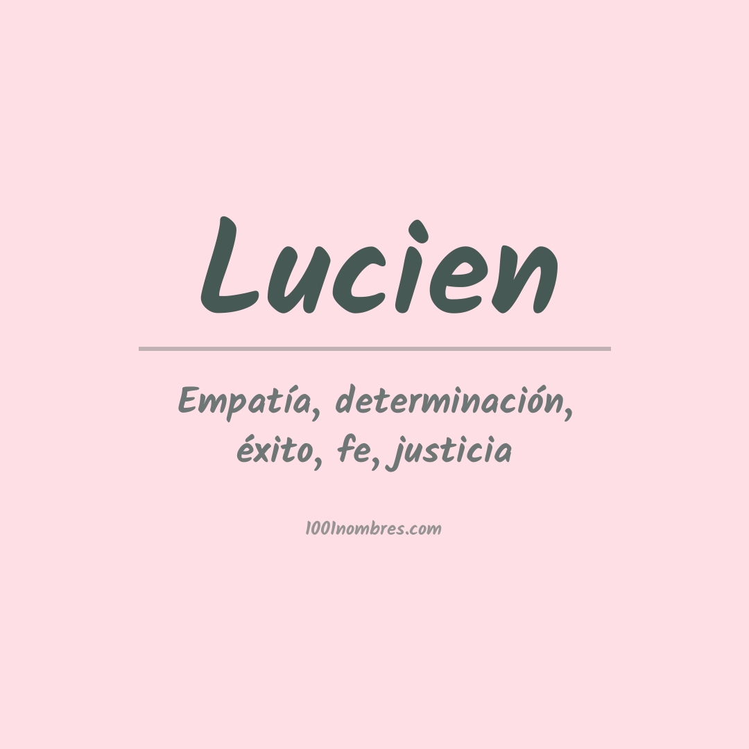 Significado del nombre Lucien