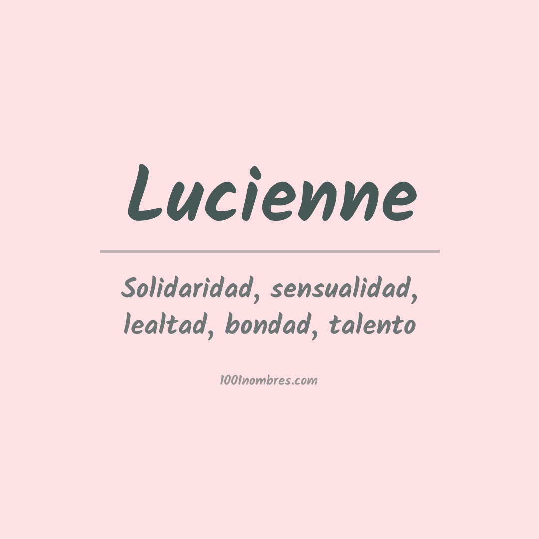 Significado del nombre Lucienne