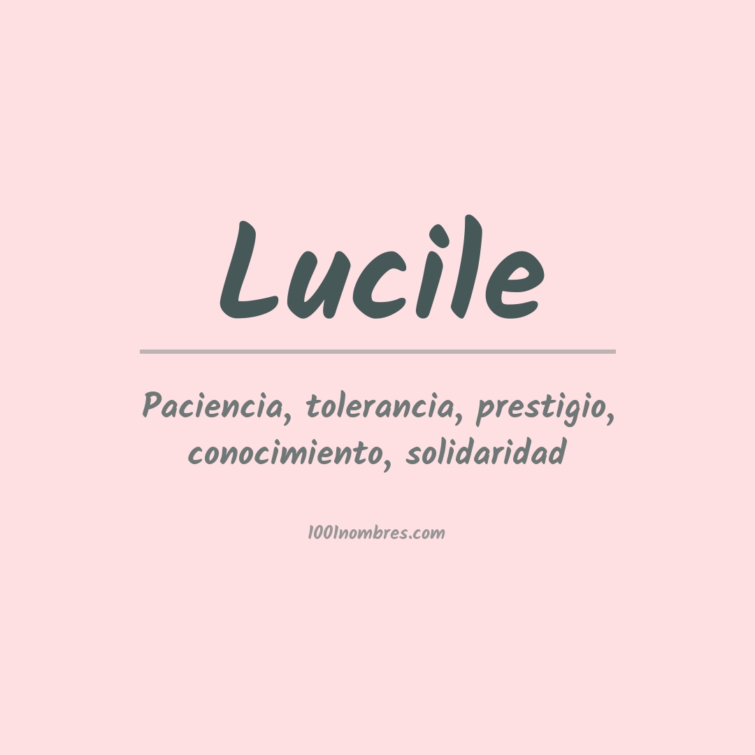 Significado del nombre Lucile Significado del nombre Lucile