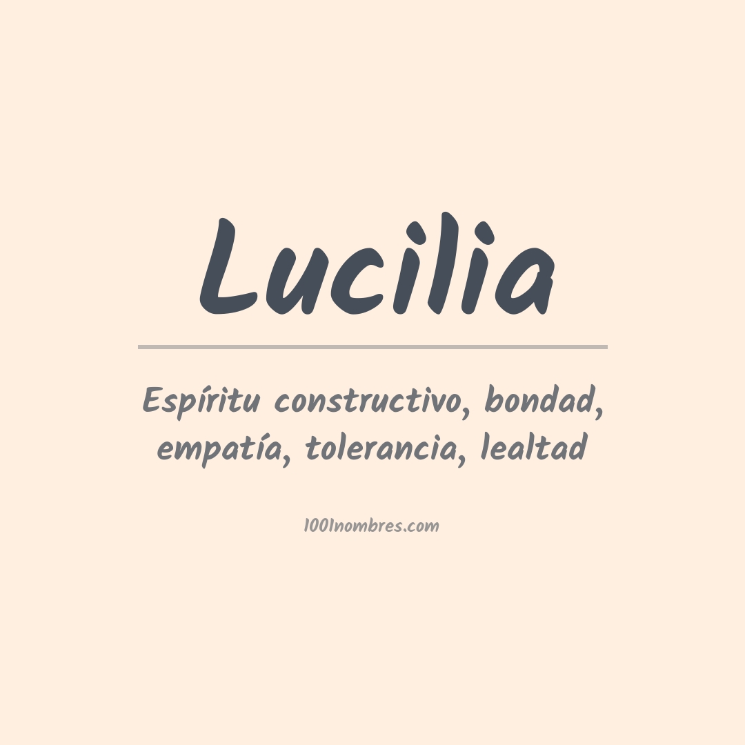 Significado del nombre Lucilia