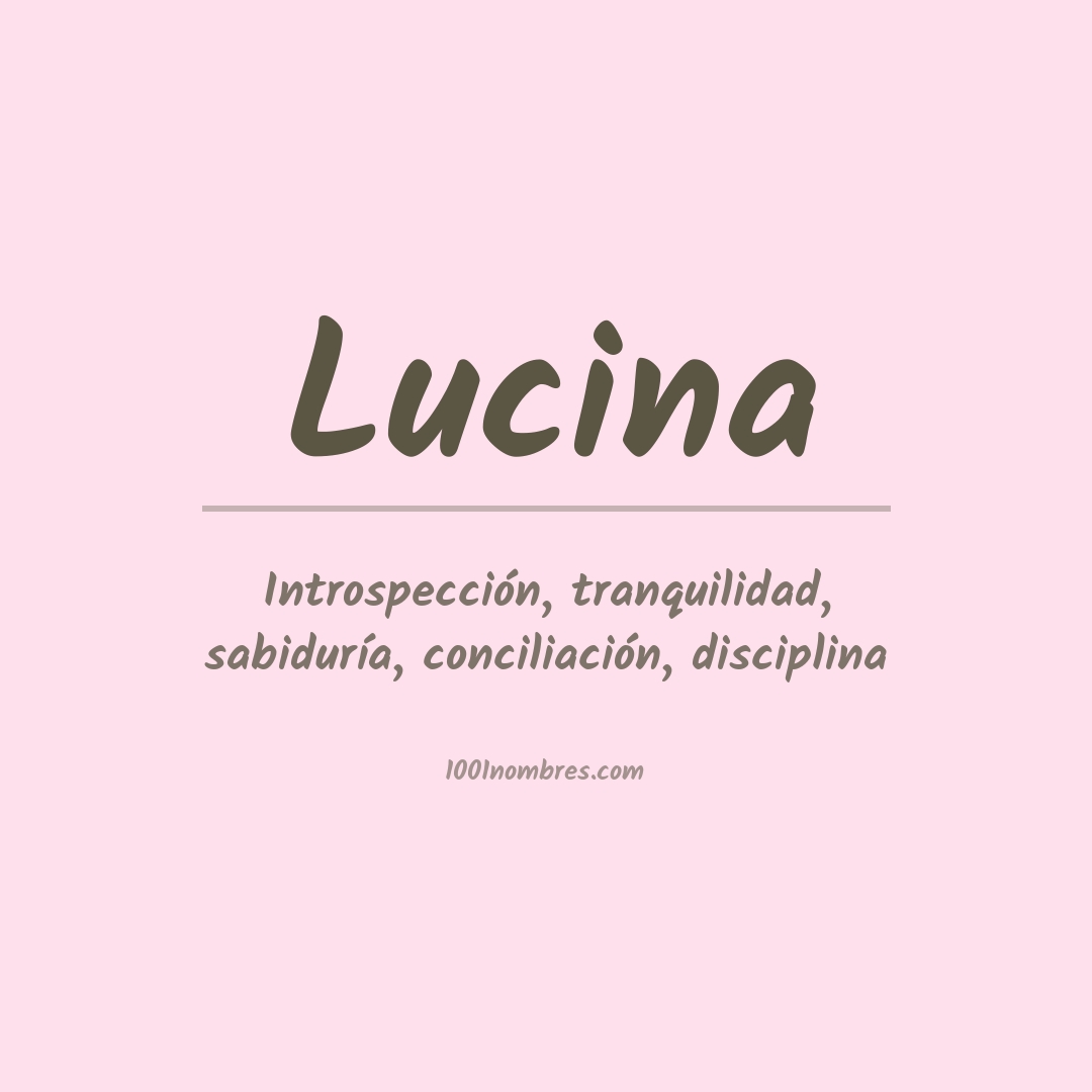 Significado del nombre Lucina