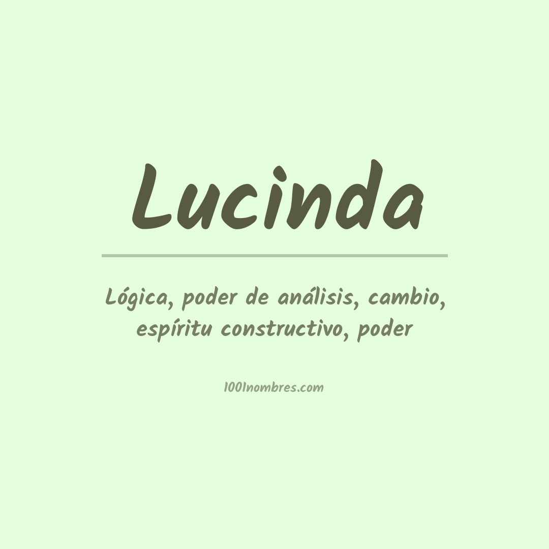 Significado del nombre Lucinda