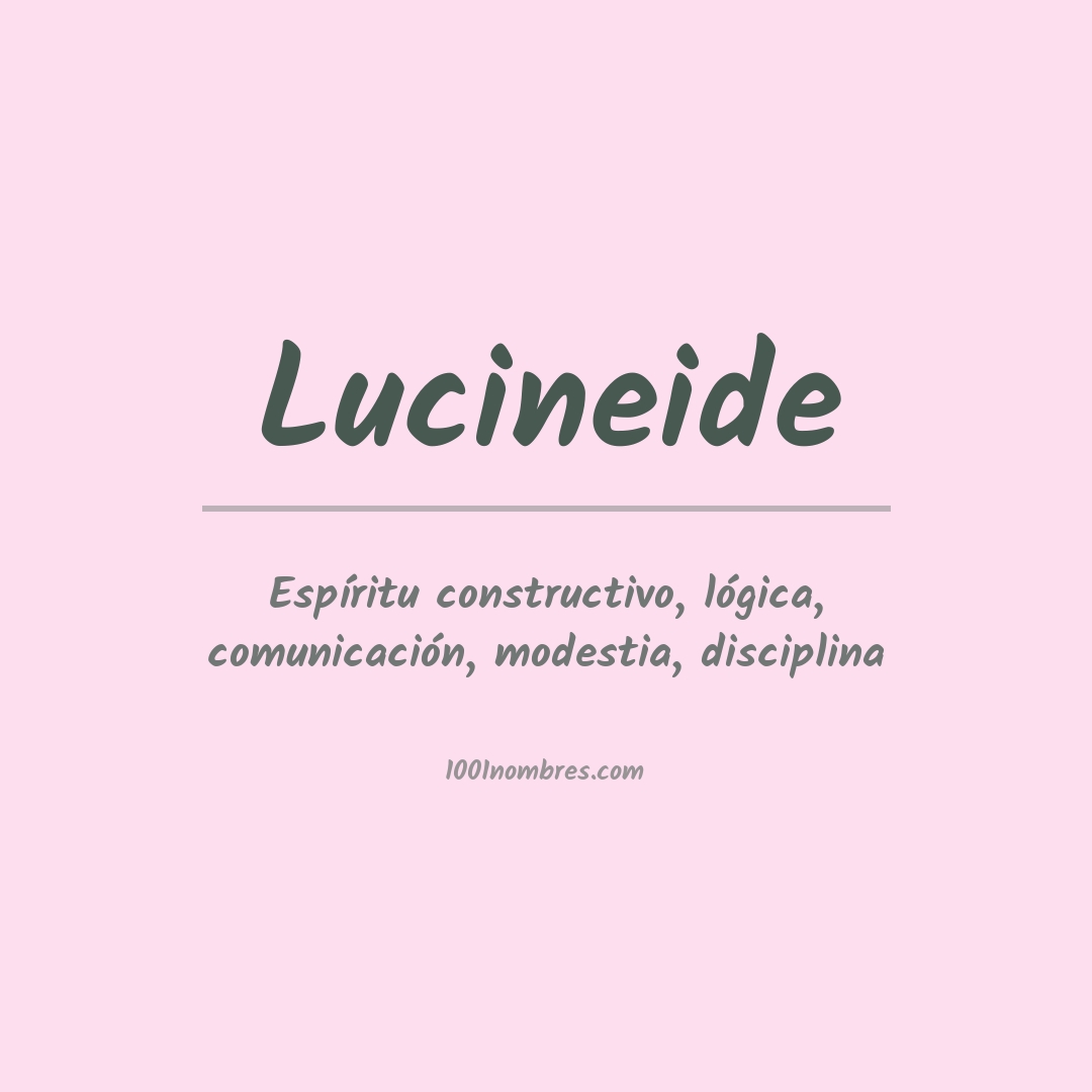 Significado del nombre Lucineide