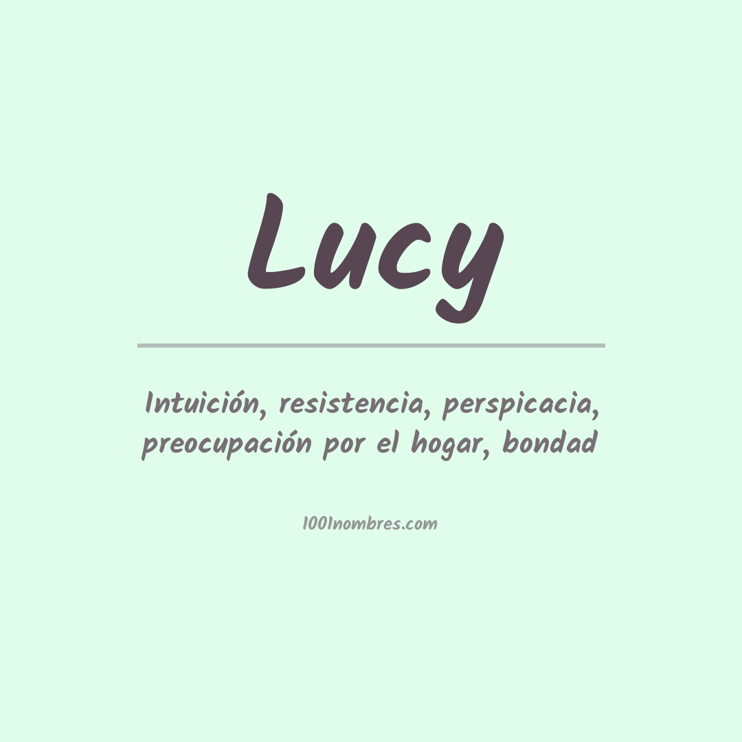 Significado del nombre Lucy