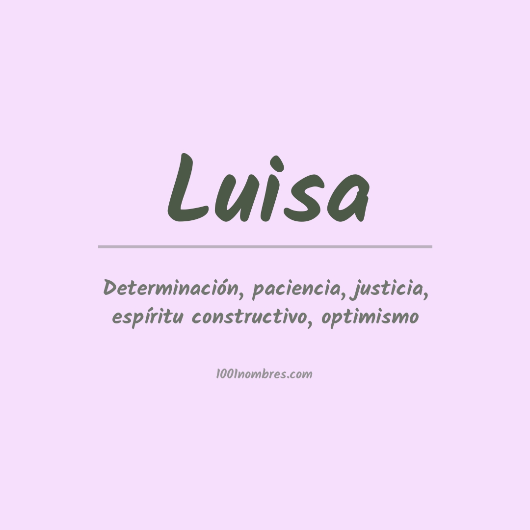 Significado del nombre Luisa