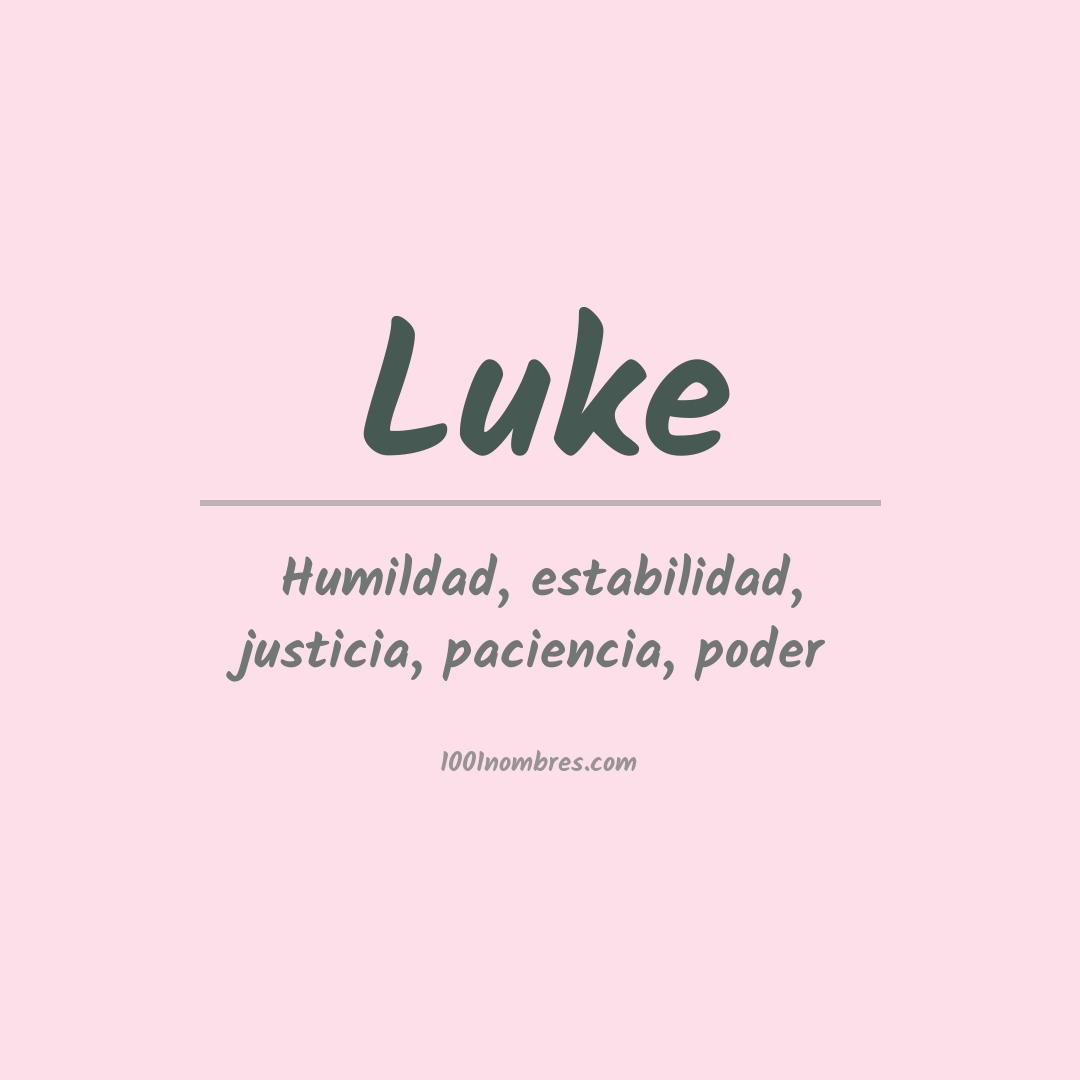 Significado del nombre Luke