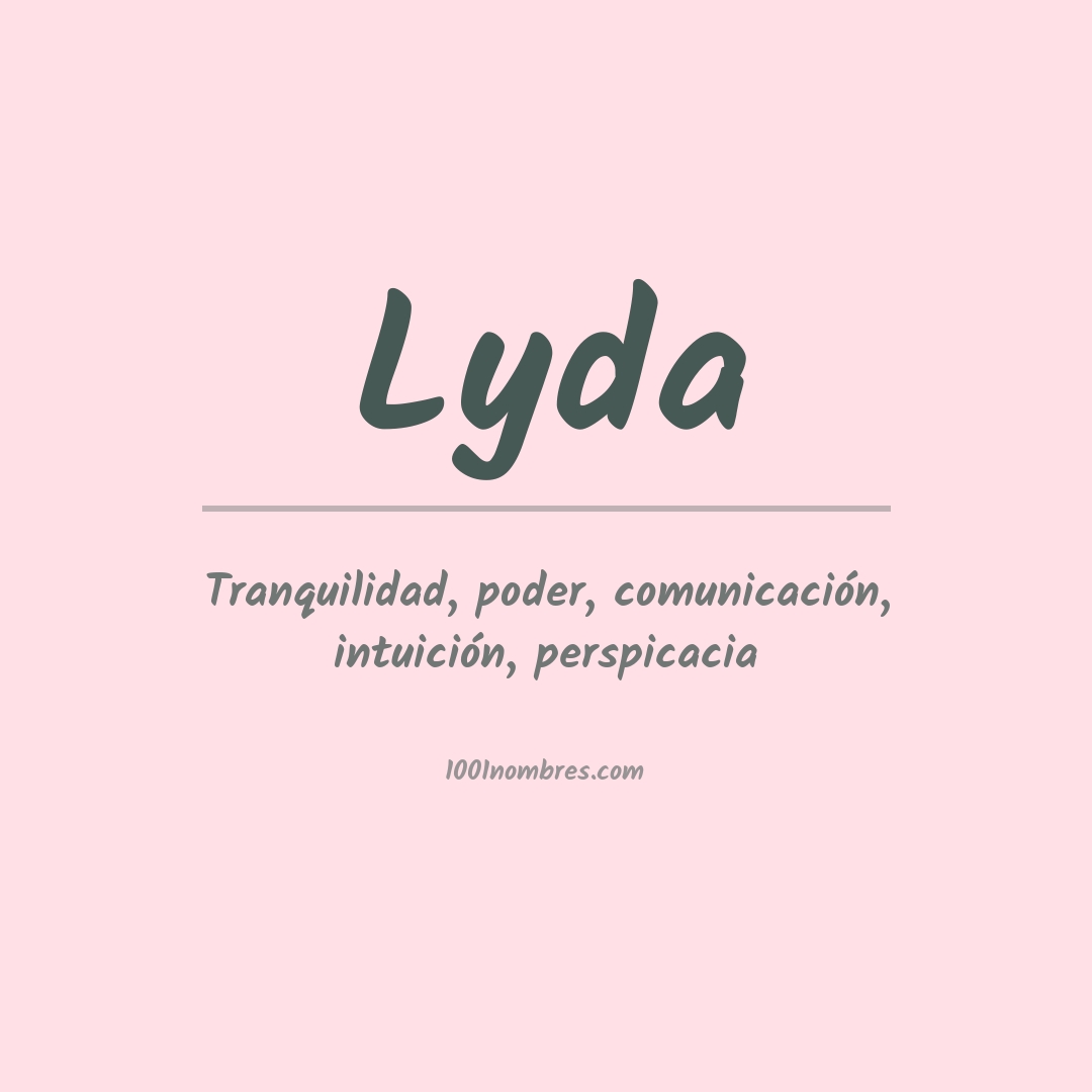 Significado del nombre Lyda
