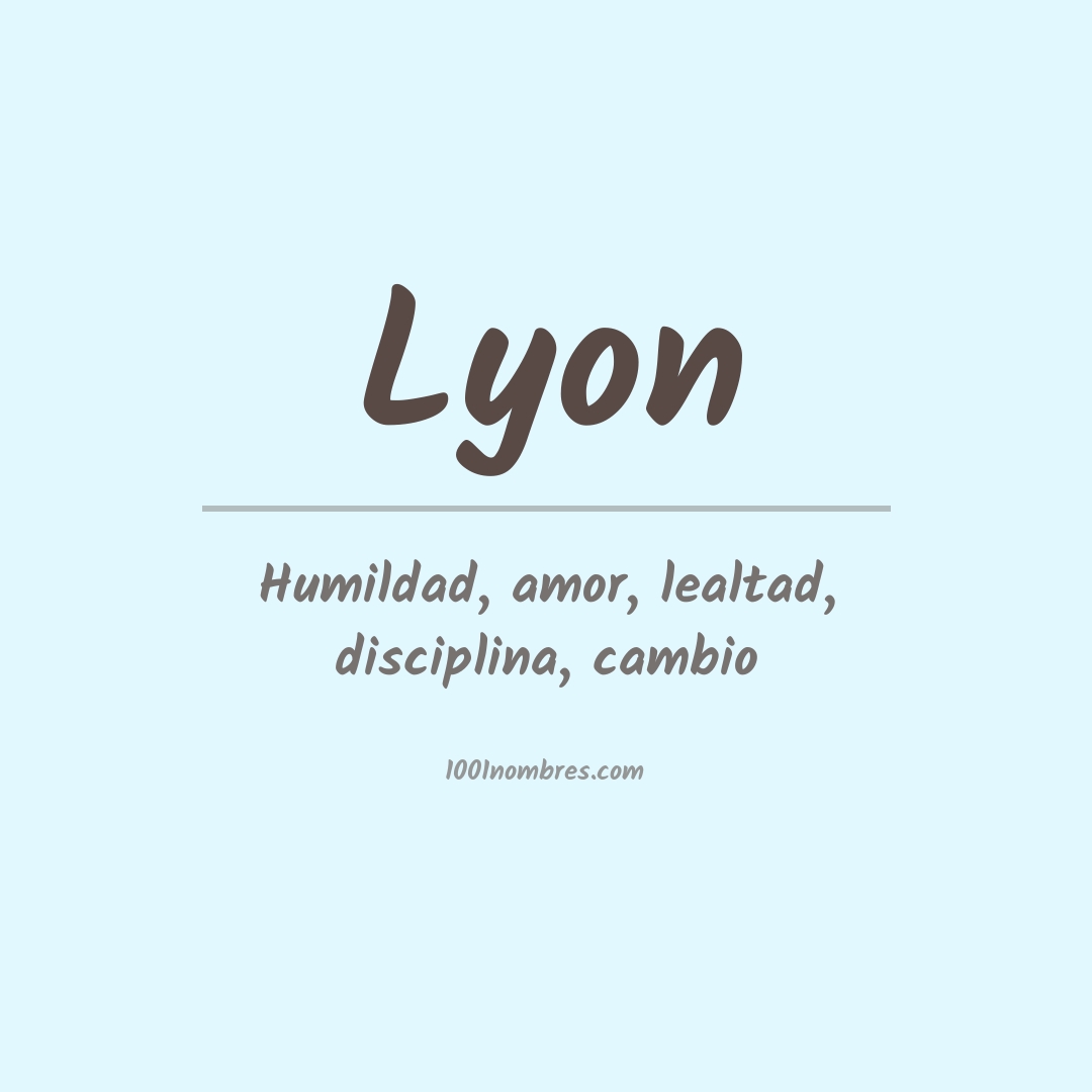 Significado del nombre Lyon