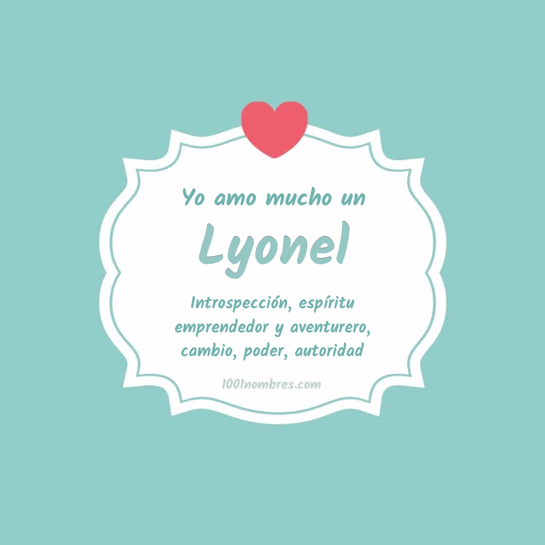 Yo amo mucho Lyonel Yo amo mucho Lyonel