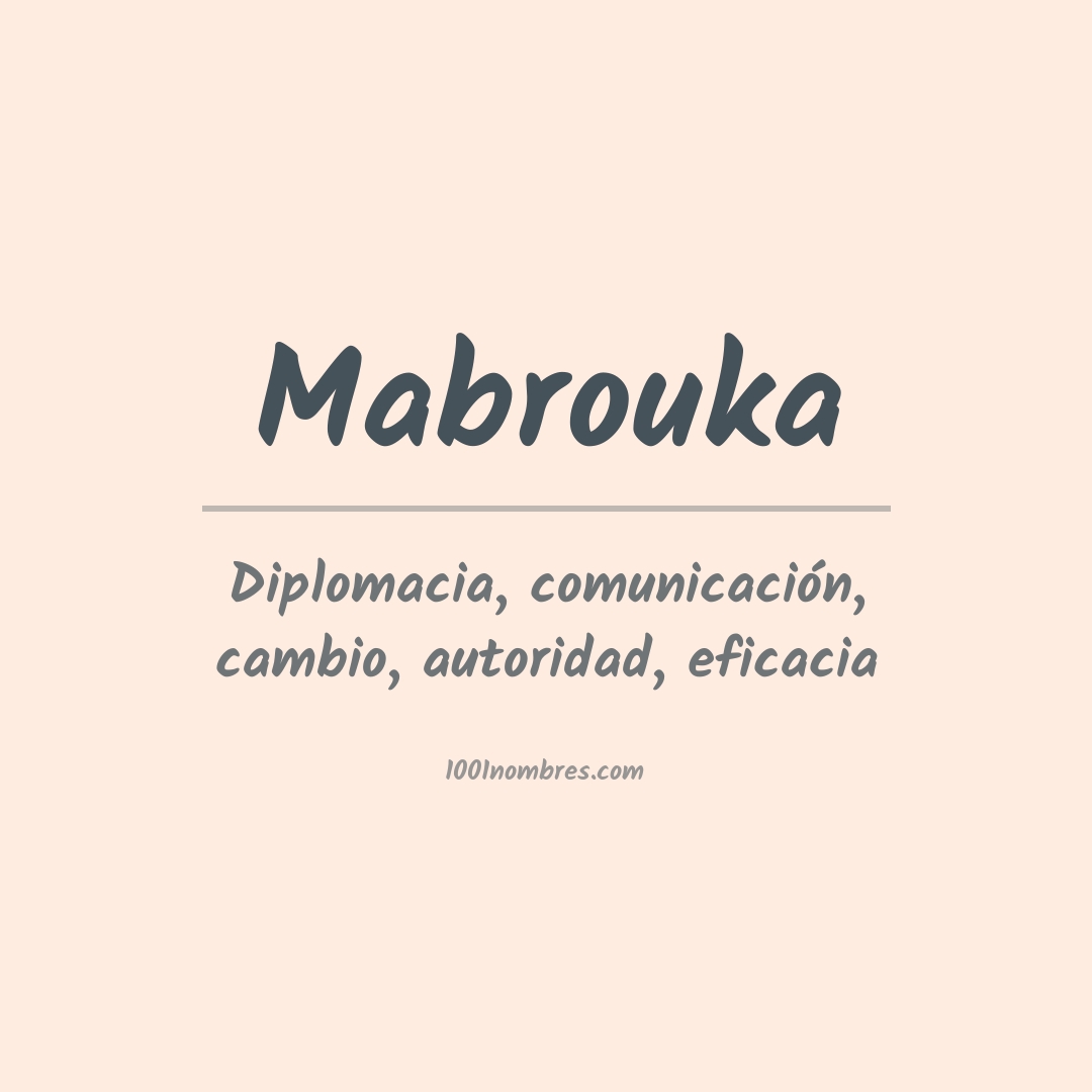 Significado del nombre Mabrouka Significado del nombre Mabrouka