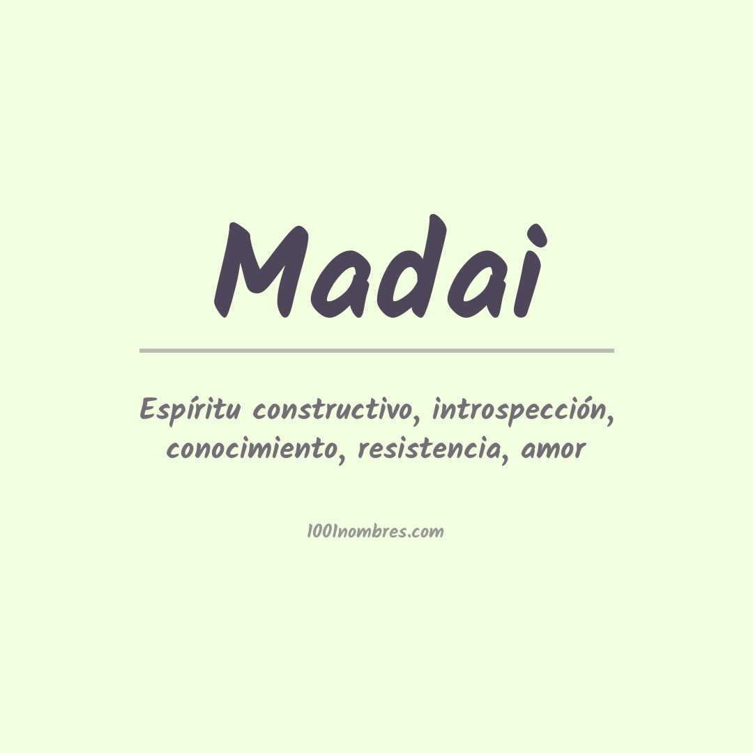 Significado del nombre Madai