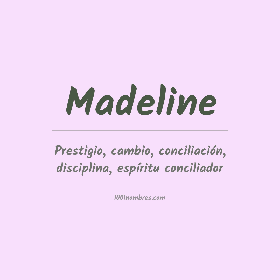 Significado del nombre Madeline