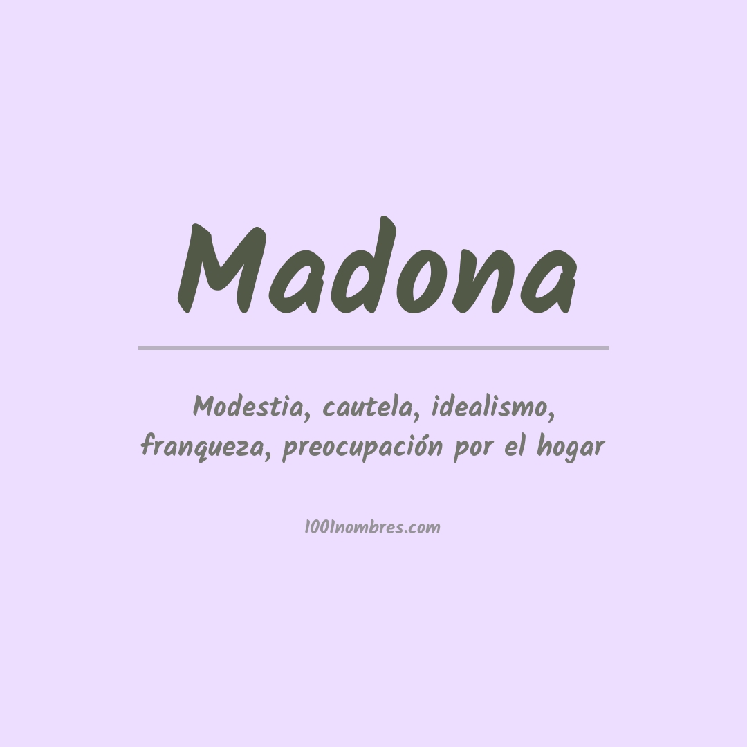 Significado del nombre Madona