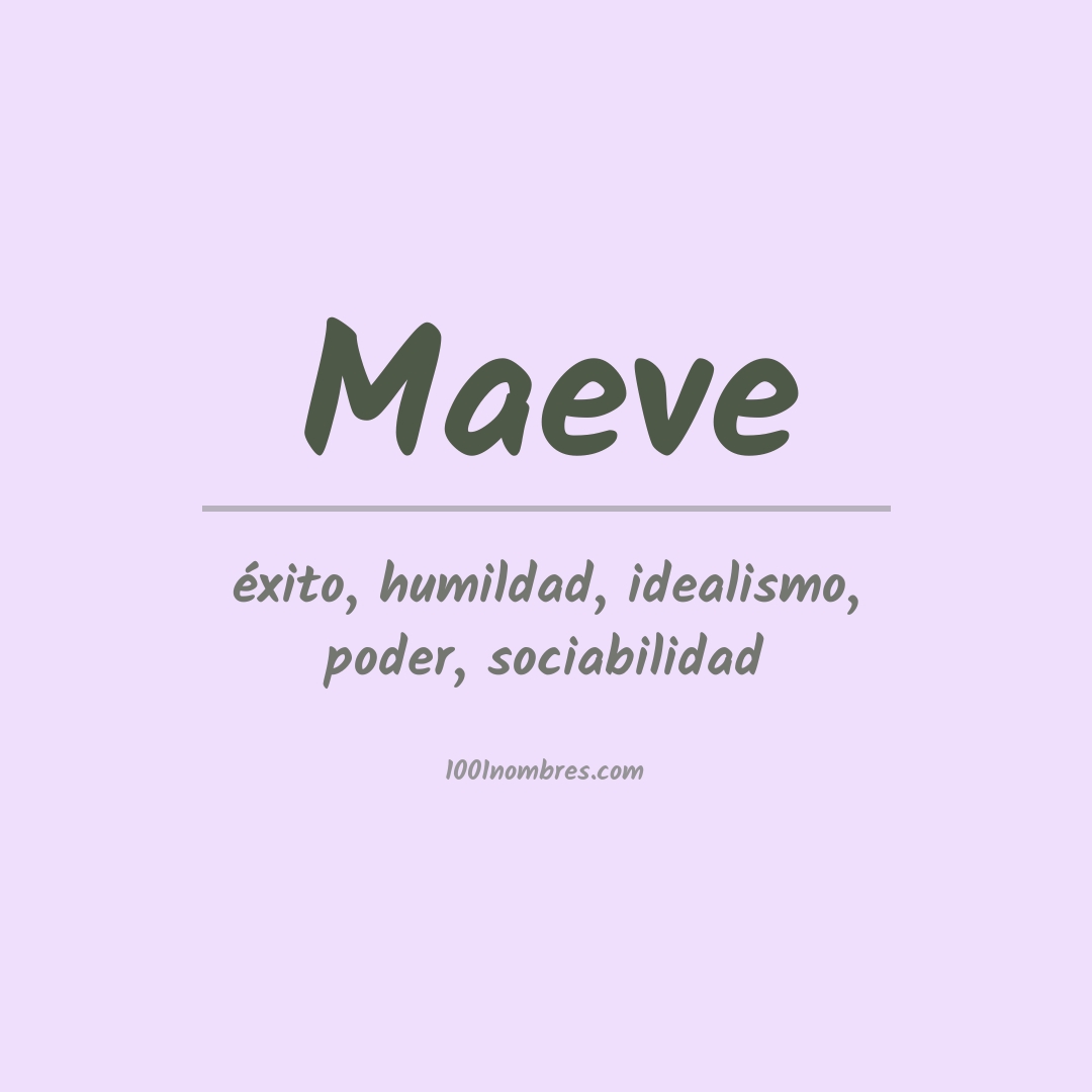 Significado del nombre Maeve