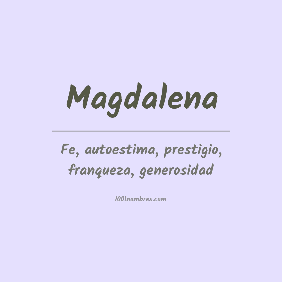 Significado del nombre Magdalena