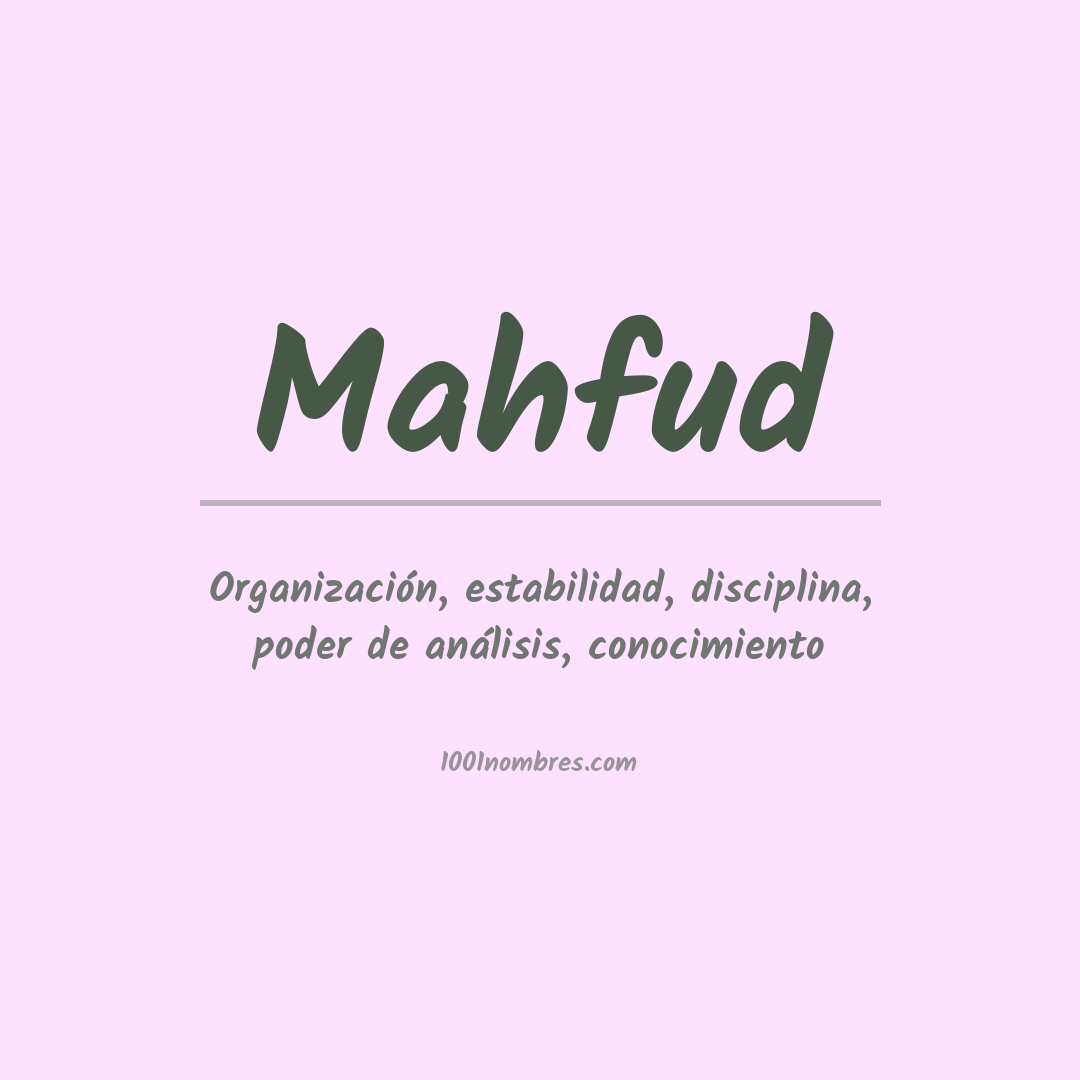 Significado del nombre Mahfud