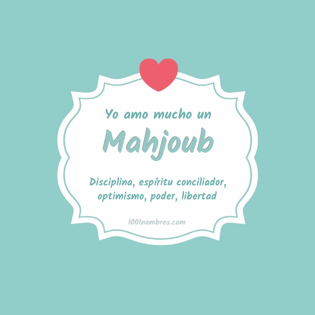 Yo amo mucho Mahjoub Yo amo mucho Mahjoub