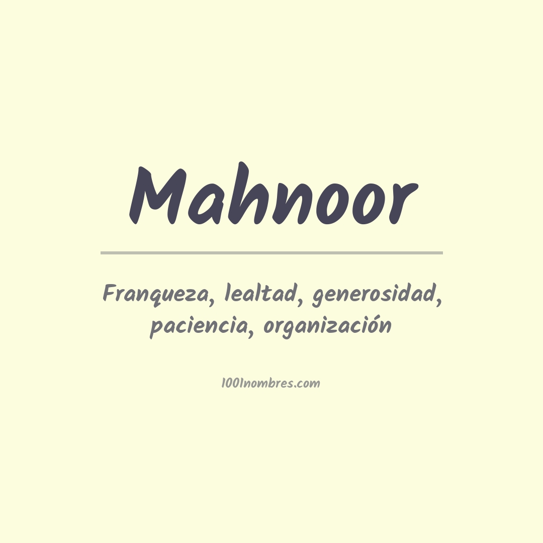 Significado del nombre Mahnoor