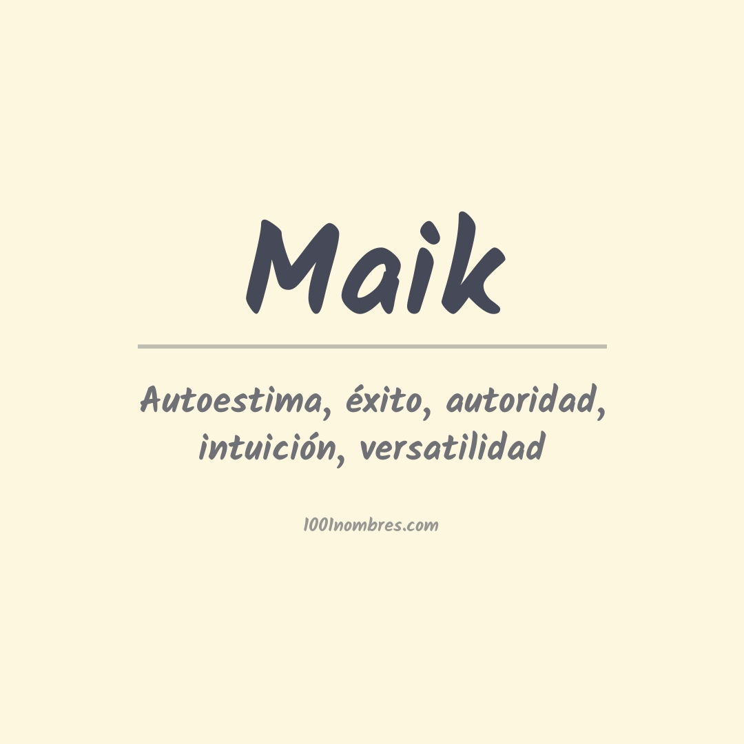 Significado del nombre Maik