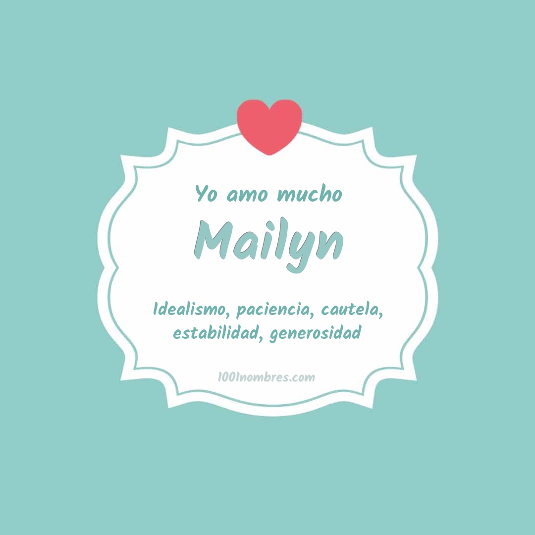 Yo amo mucho Mailyn