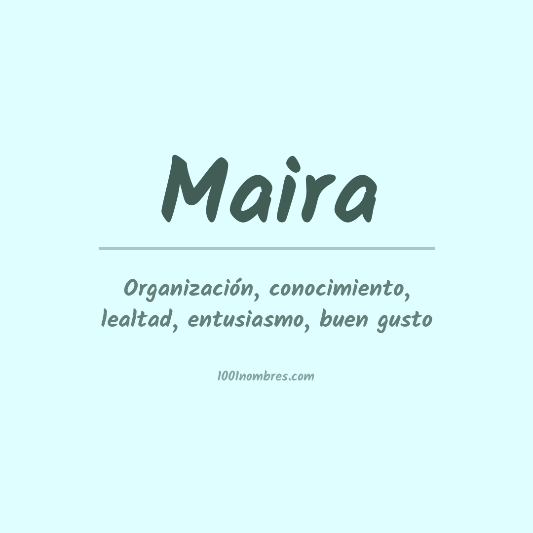 Significado del nombre Maira