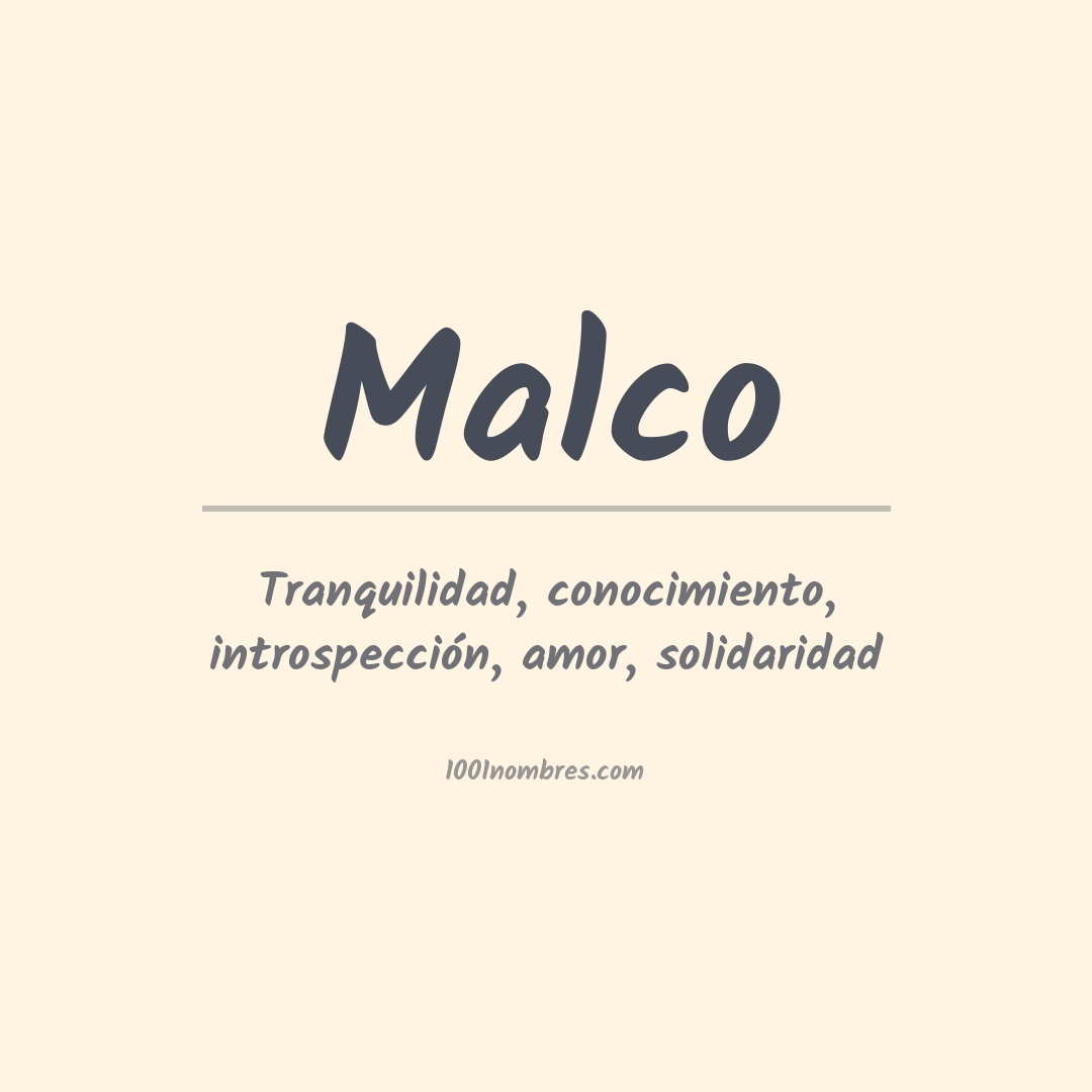 Significado del nombre Malco