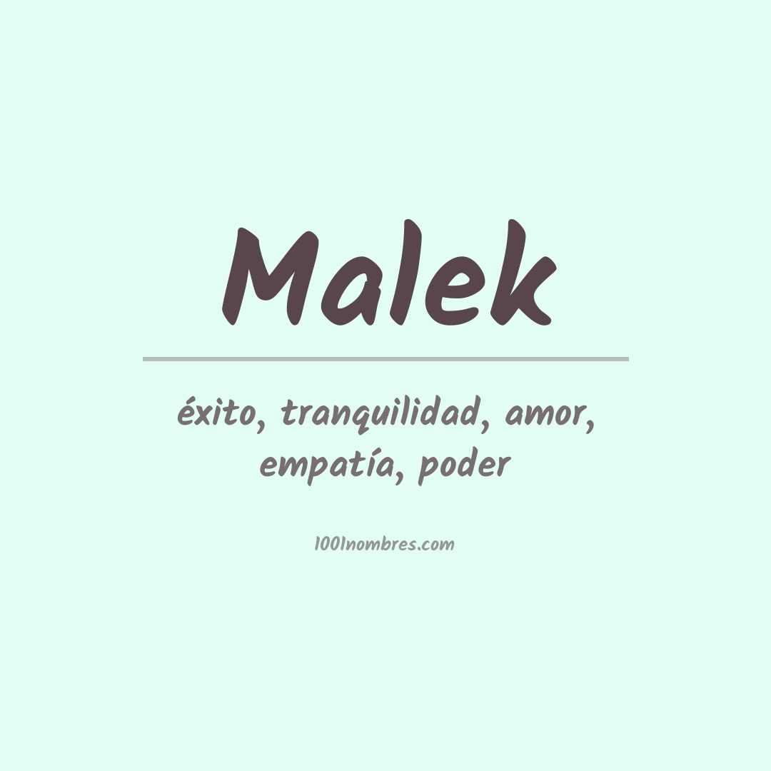 Significado del nombre Malek