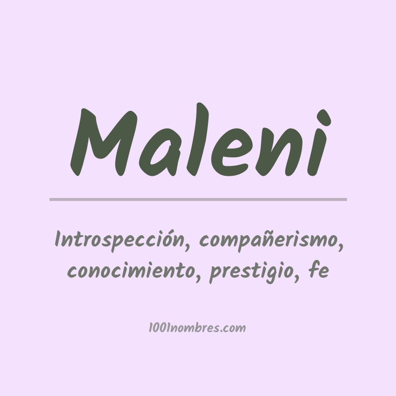 Significado del nombre Maleni