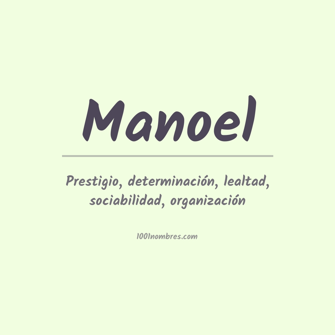 Significado del nombre Manoel