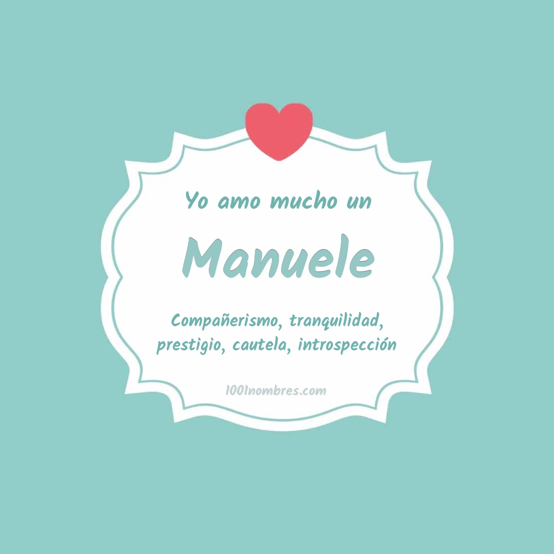 Yo amo mucho Manuele