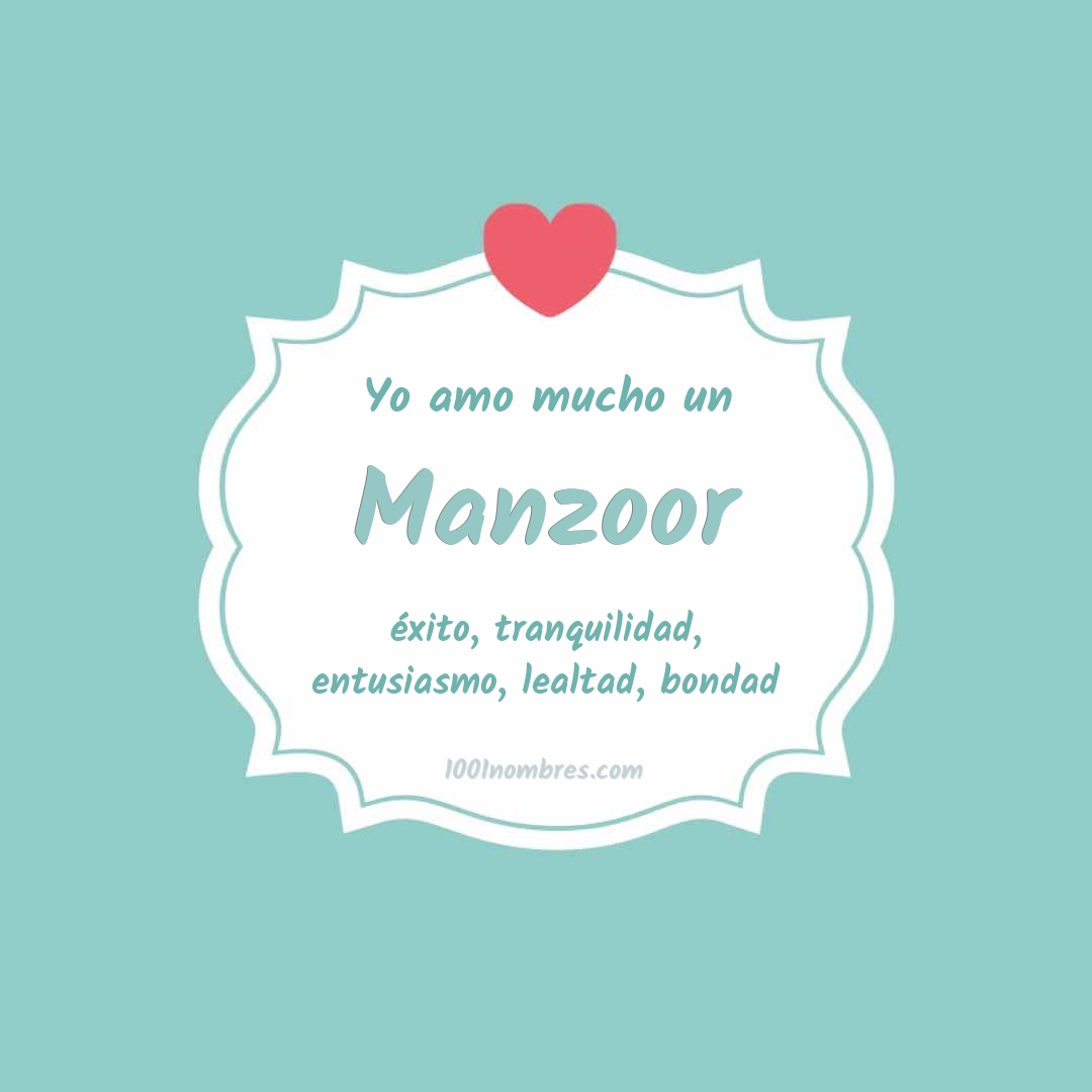 Yo amo mucho Manzoor Yo amo mucho Manzoor