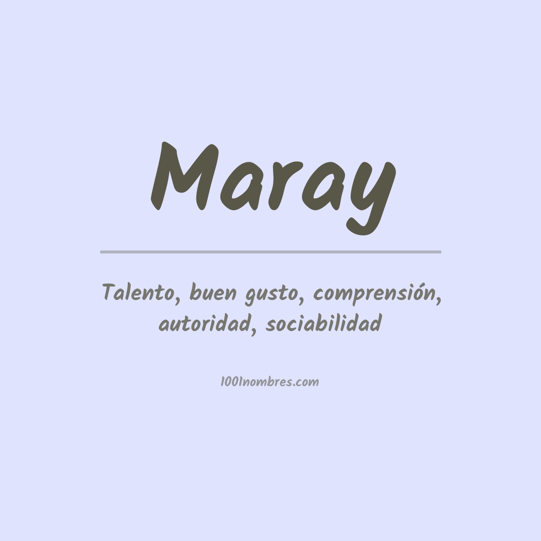 Significado del nombre Maray