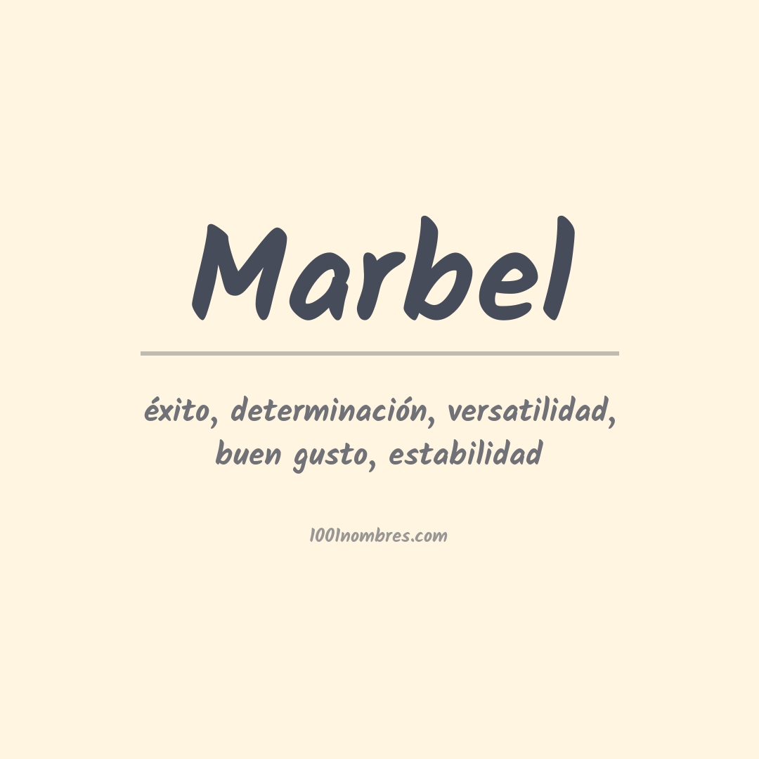 Significado del nombre Marbel