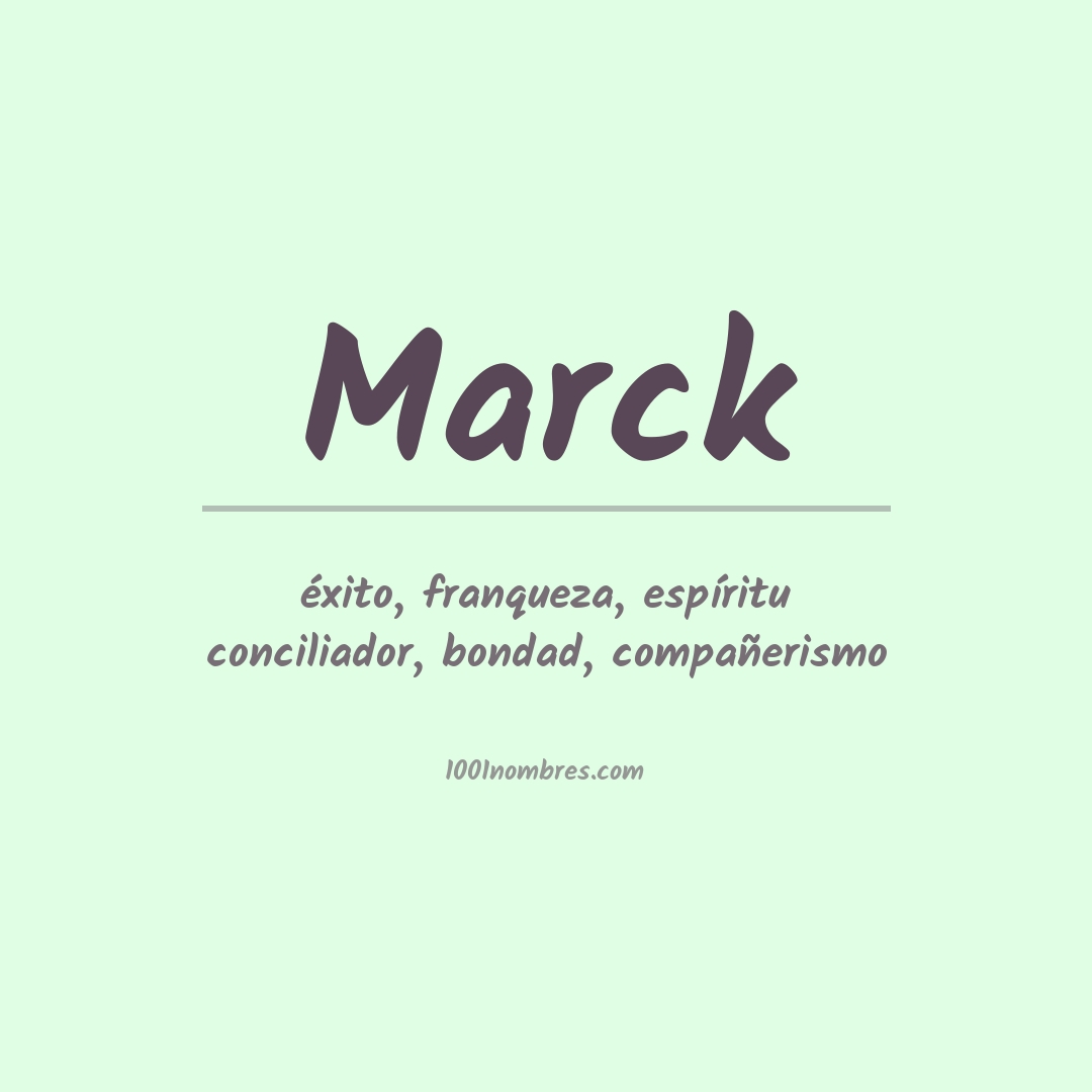 Significado del nombre Marck