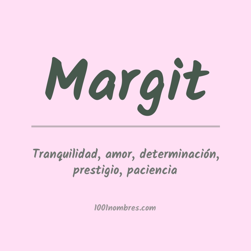 Significado del nombre Margit Significado del nombre Margit