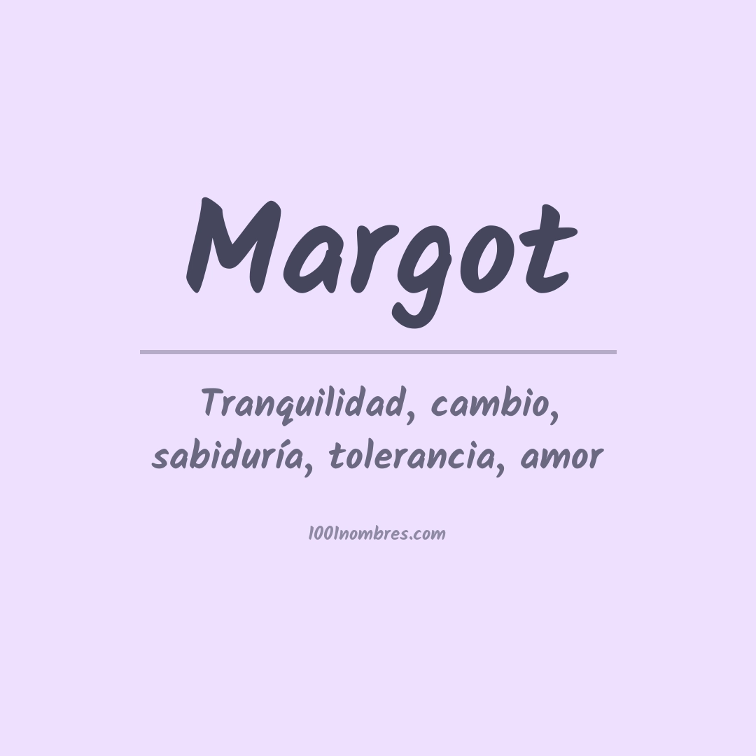 Significado del nombre Margot