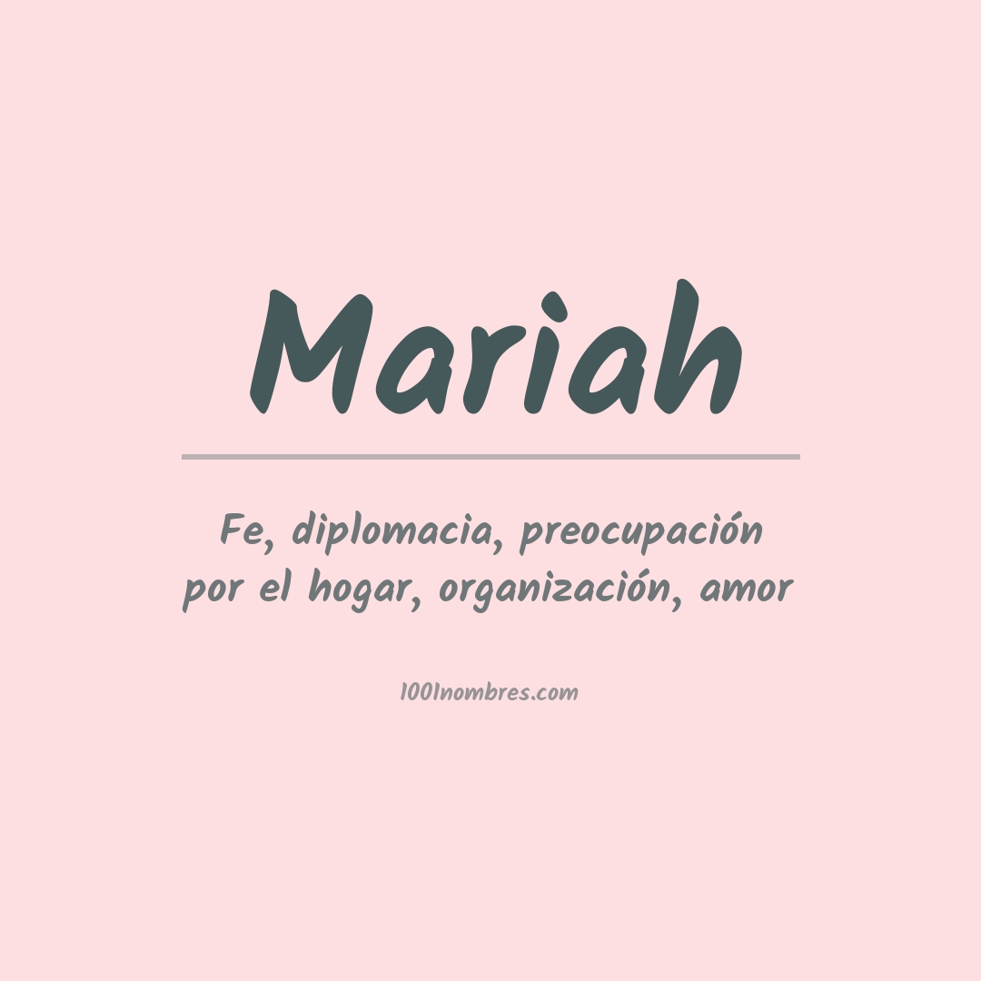 Significado del nombre Mariah