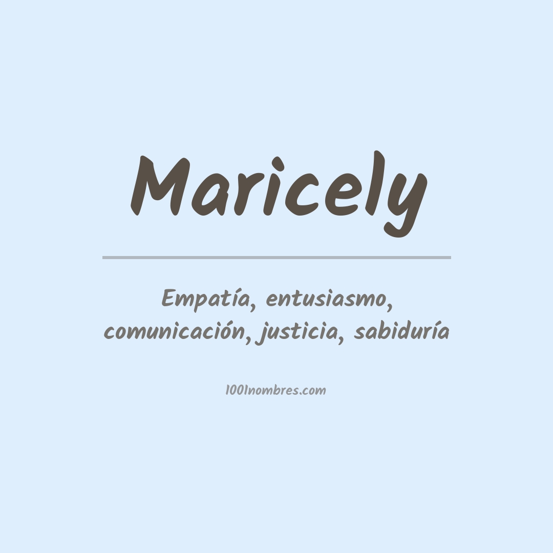 Significado del nombre Maricely