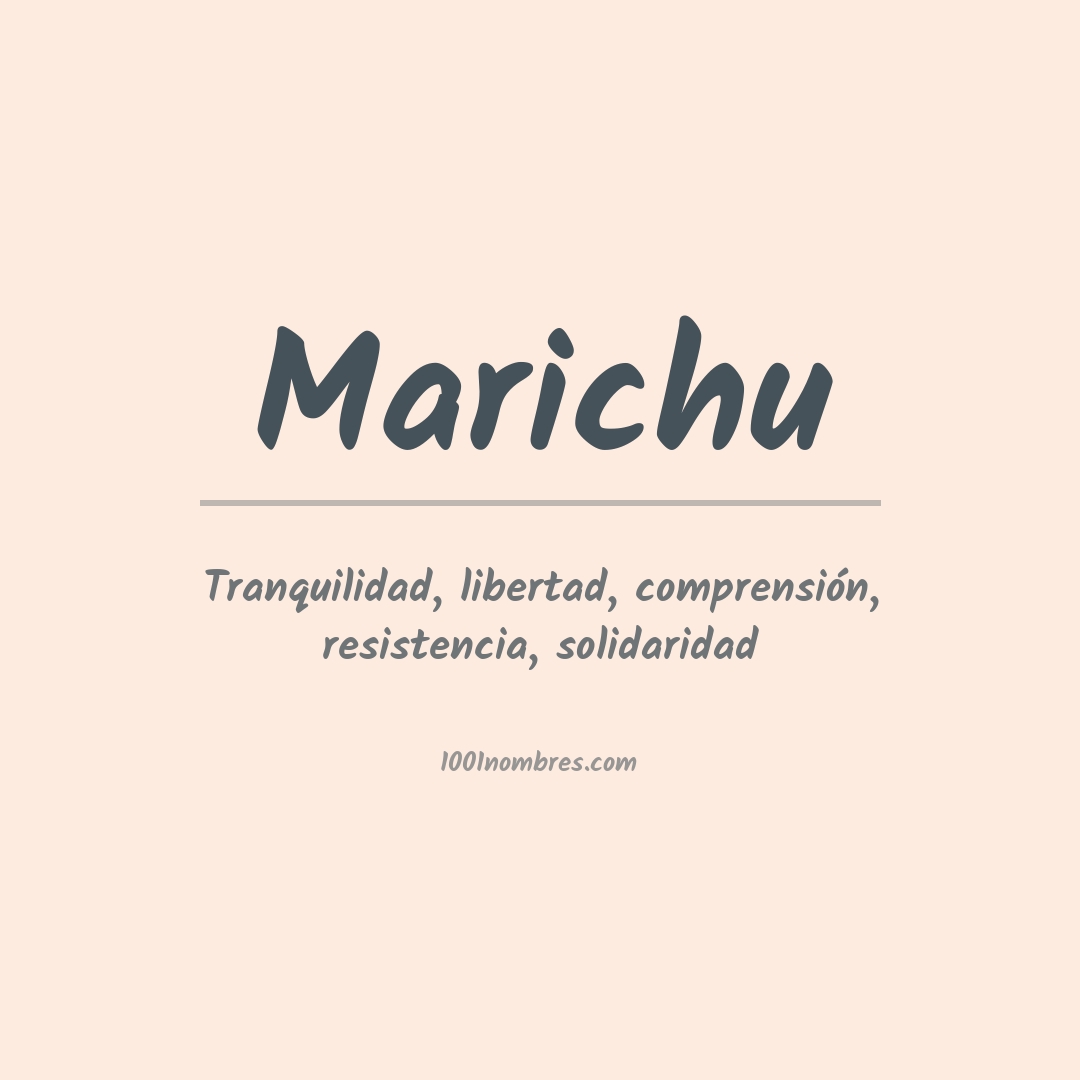 Significado del nombre Marichu Significado del nombre Marichu