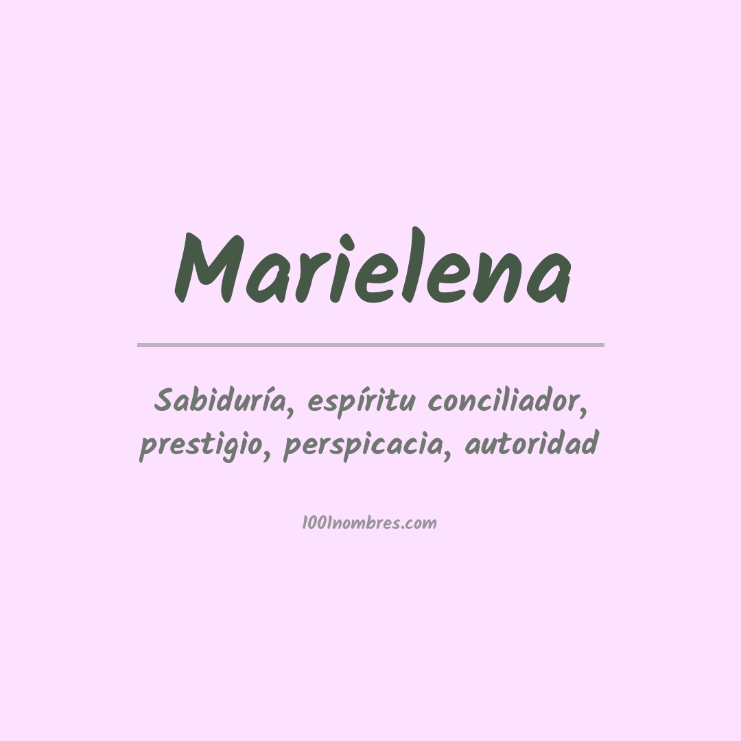 Significado del nombre Marielena
